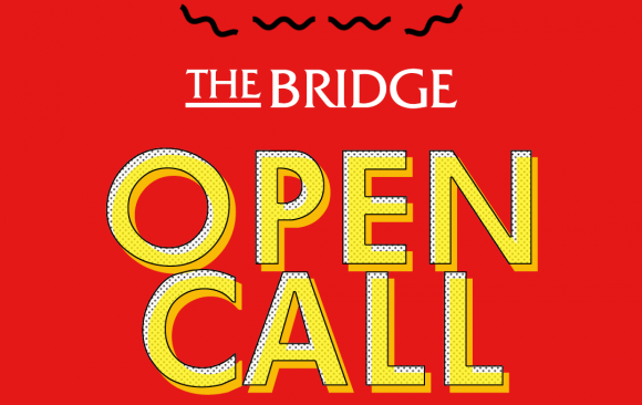 The Bridge Open Call 2017